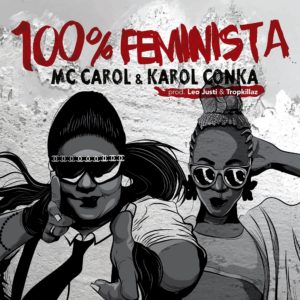 mc-carol-e-karol-conka-100-feminista